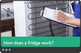 How does a fridge work